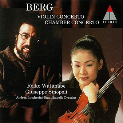 ũ: ̿ø ְ ' õ縦 ߸ϸ' &  ɸƮ  ǾƳ ְ (Berg: Violin Concerto 'Dem Andenken Eines Engels' & Chamber Concerto for Piano) (Ϻ)(CD) - Watanabe Reiko