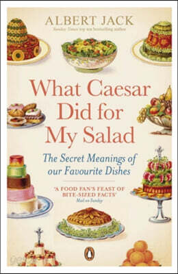 The What Caesar Did For My Salad