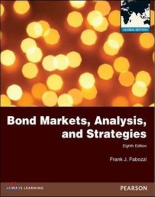 Bond Markets, Analysis and Strategies, 8/E (IE)