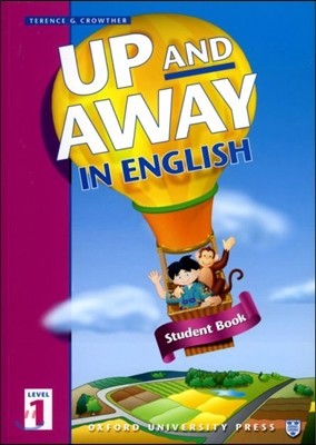 Up and Away in English: 1: Student Book