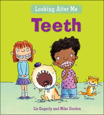 Looking After Me: Teeth