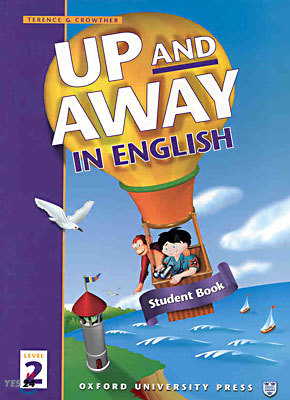 The Up and Away in English: 2: Student Book
