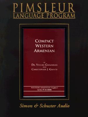 Armenian (Western): Learn to Speak and Understand Armenian with Pimsleur Language Programs