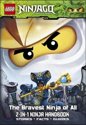 LEGO Ninjago 2-in-1 Ninja Handbook: The Bravest Ninja of All