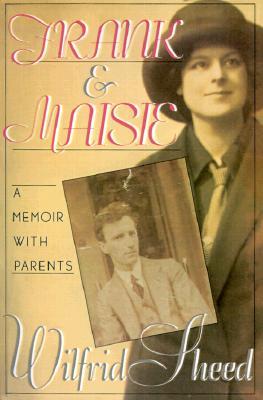 Frank Maisie: A Memoir with Parents