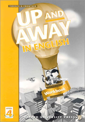 Up and Away in English 4 : Workbook