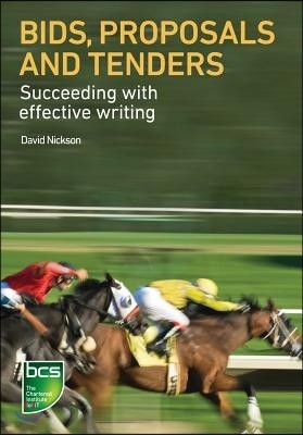 Bids, Proposals and Tenders: Succeeding with Effective Writing