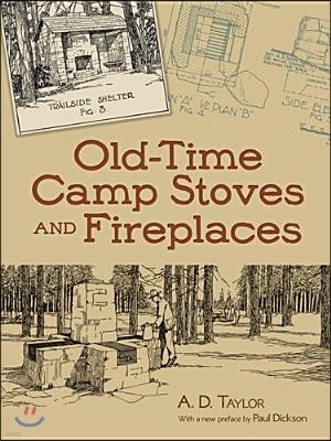 Old-Time Camp Stoves and Fireplaces
