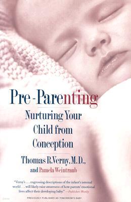 Pre-Parenting: Nurturing Your Child from Conception