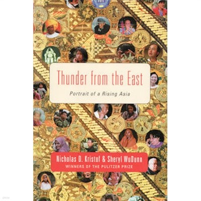 Thunder from the East. Portrait of a Rising Asia