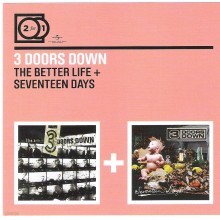 3 Doors Down - 2 For 1: The Better Life / Seventeen Days 