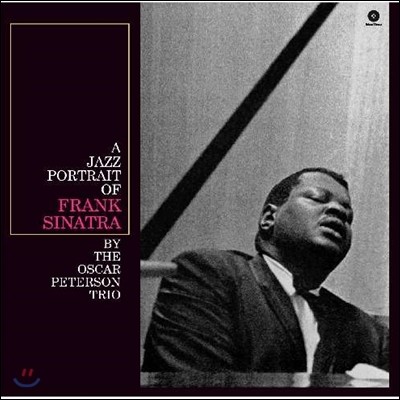 Oscar Peterson,Ed Thigpen,Ray Brown — Oscar Peterson Trio (오스카 피터슨 트리오) - A Jazz Portrait of Frank Sinatra (프랭크 시나트라의 재즈 포트레이트) 앨범 커버