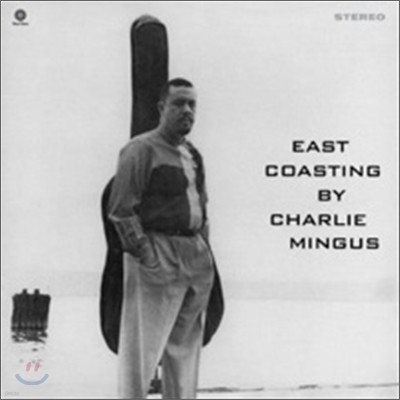 Charles Mingus ( ְŽ) - East Coasting [LP]