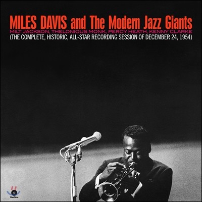 Miles Davis and The Modern Jazz Giants ( ̺ &   ̾) - The Complete, Historic, All-Star Recording Session of December 24, 1954 [LP]