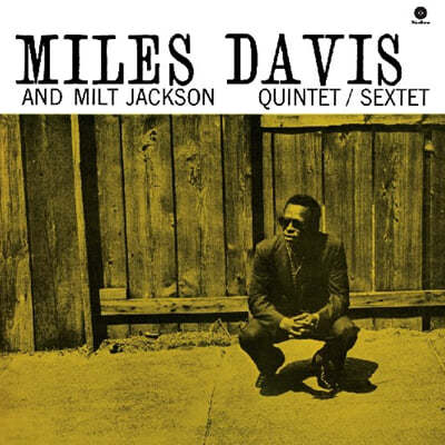 Miles Davis And Milt Jackson (Ͻ ̺, Ʈ 轼) - Sextet / Quintet [LP]