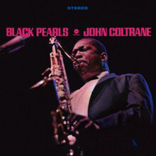 Red Garland,Donald Byrd,John Coltrane,Art Taylor,Paul Chambers — John Coltrane (존 콜트레인) - Black Pearls 앨범 커버