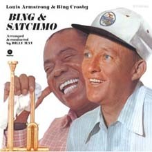 Louis Armstrong & Bing Crosby - Bing & Satchmo  