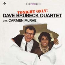 Dave Brubeck Quartet with Carmen McRae — Tonight Only! 앨범 커버