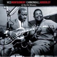 Wes Montgomery/Cannonball Adderley — & the Poll Winners 앨범 커버