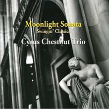 Cyrus Chestnut Trio - Moonlight Sonata 