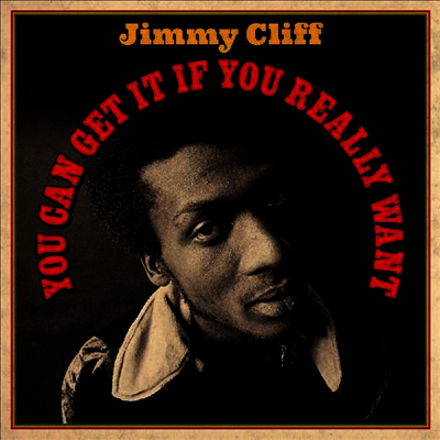 Jimmy Cliff - You Can Get It If You (Gatefold)(180G)(2LP)