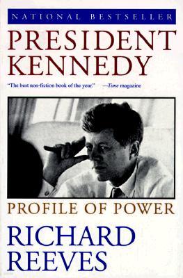 President Kennedy: Profile of Power