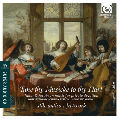 Stile Antico / Fretwork ΰ žӿ  Ʃ  ں ô  (Tune thy Musicke to Thy Hart)