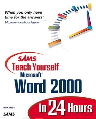 Sams Teach Yourself Microsoft Word 2000 in 24 Hours
