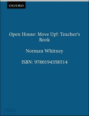 Open House Move Up! : Teacher's Book