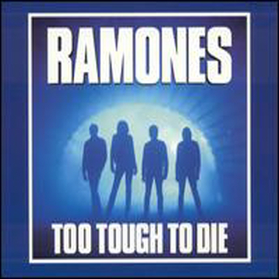 Ramones - Too Tough to Die (Expanded)(Remastered)(CD-R)