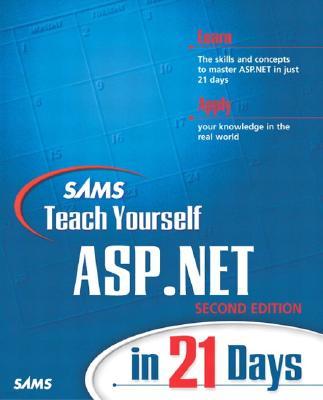 Sams Teach Yourself Asp.Net in 21 Days