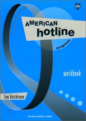 American Hotline Progress : Workbook