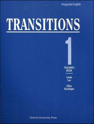 Integrated English: Transitions 1: 1teacher's Book