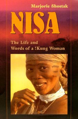 Nisa: The Life and Words of a !Kung Woman