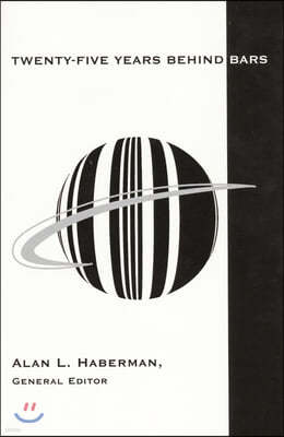 Twenty-Five Years Behind Bars: The Proceedings of the Twenty-Fifth Anniversary of the U.P.C. at the Smithsonian Institution, September 30, 1999