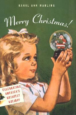 Merry Christmas!: Celebrating America's Greatest Holiday