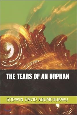 The Tears of an Orphan