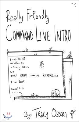 Really Friendly Command Line Intro: Macos Edition