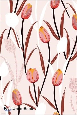 Password Book: Include Alphabetical Index with Tulip Flowers Silhouette