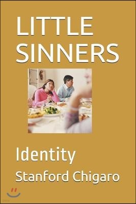 Little Sinners: Identity