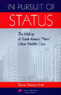 The In Pursuit of Status