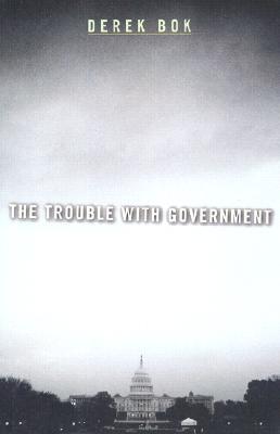 The Trouble with Government