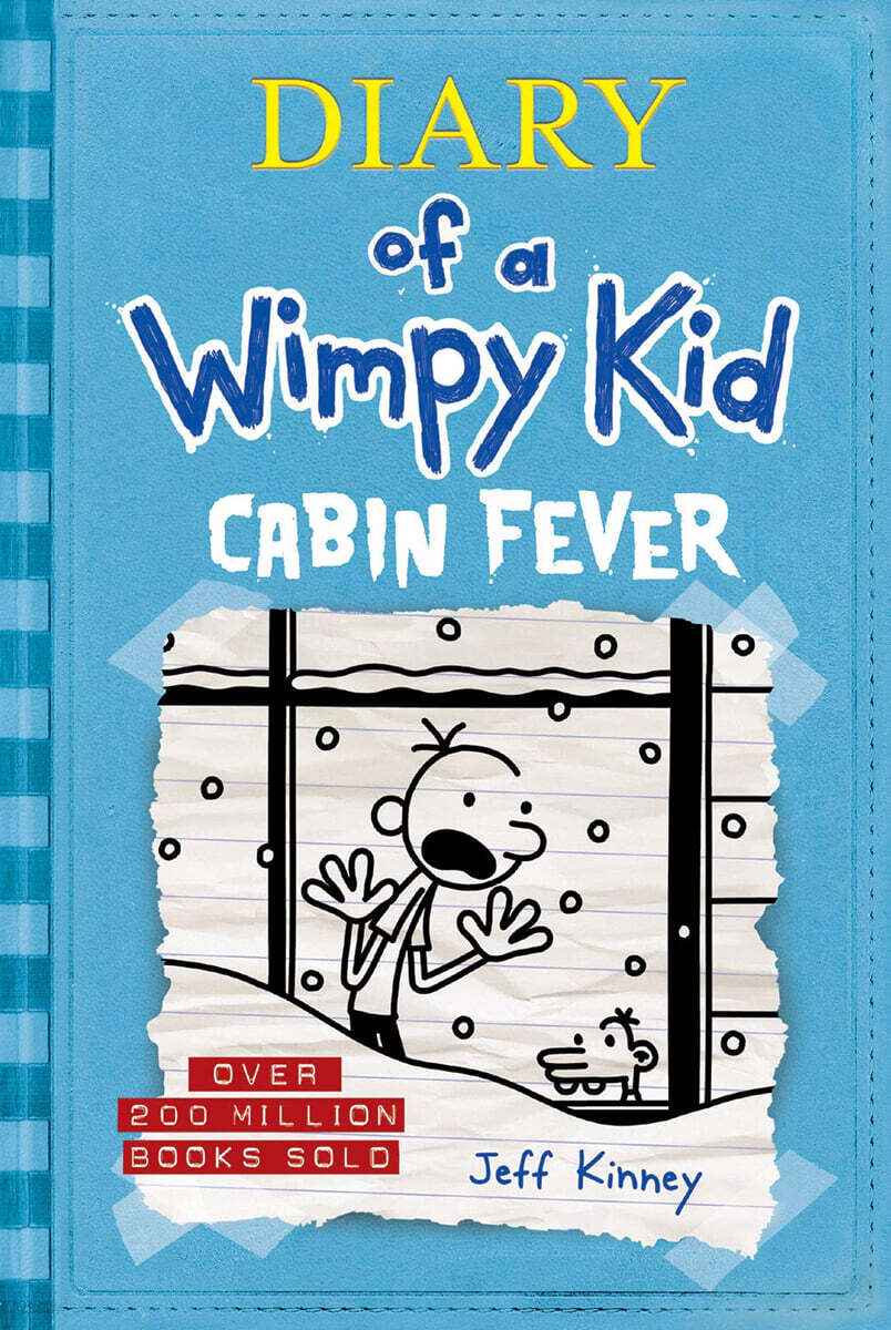 Diary of a Wimpy Kid #6 : Cabin Fever