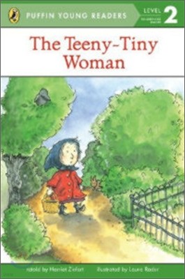 Penguin Young Readers Level 2 : The Teeny Tiny Woman