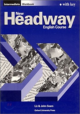 New Headway English Course Intermediate : Workbook (With Key)