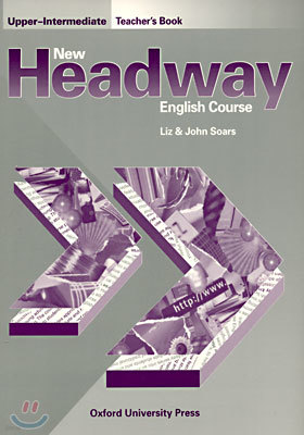 New Headway English Course Upper Intermediate : Teacher's Book