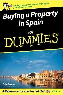 Buying a Property in Spain for Dummies: UK Edition