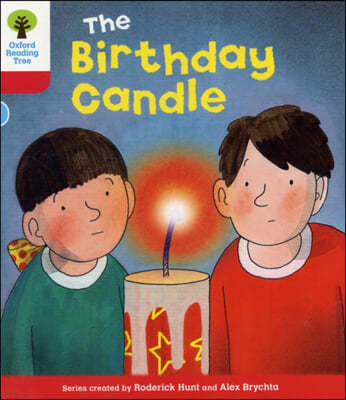 Oxford Reading Tree: Level 4: Decode and Develop: The Birthday Candle