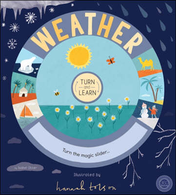 A Turn and Learn: Weather