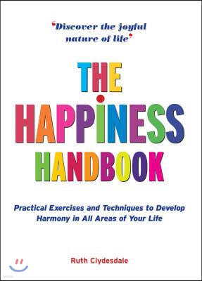 The Happiness Handbook